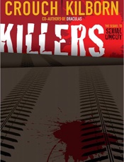 Killers - Blake Crouch; Jack Kilborn