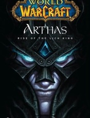 Arthas_ Rise of the Lich King - Christie Golden