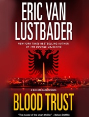 Blood Trust - Eric van Lustbader