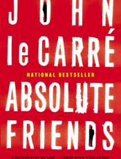 Absolute Friends - John le Carre