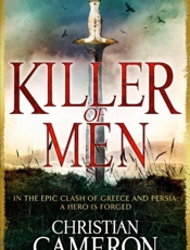 Killer of Men - Christian Cameron