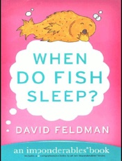 When Do Fish Sleep_ - David Feldman