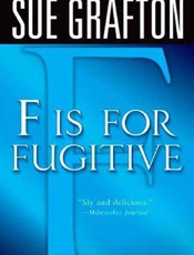 F Is for Fugitive - Sue Grafton