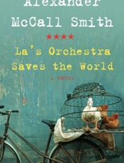 La's Orchestra Saves the World - Alexander McCall Smith