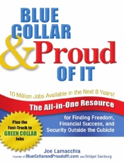 Blue Collar & Proud of It - Joe Lamacchia