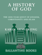 A History of God - Karen Armstrong