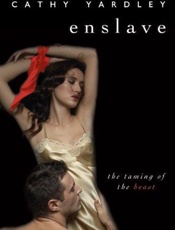 Enslave_ The Taming of the Beas - Cathy Yardley