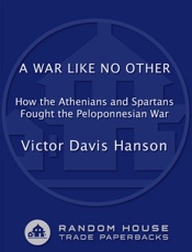 A War Like No Other - Victor Hanson