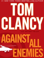 Against All Enemies - Tom Clancy; Peter Telep