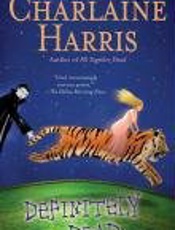 Definitely dead - Charlaine Harris