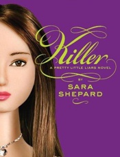 Killer - Sara Shepard