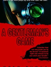A gentleman's game_ a queen & c - Greg Rucka