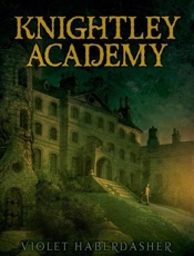 Knightley Academy - Violet Haberdasher