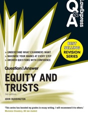 Law Express Question and Answer_ Equity and Trusts(Q&A revision guide) (Law Express Questions & Answers) - John Duddington