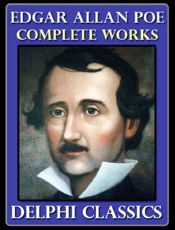 Complete Works of Edgar Allan P - EDGAR ALLAN POE