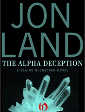 The Alpha Deception - Jon Land