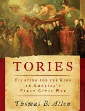 Tories_ Fighting for the King i - Thomas B. Allen