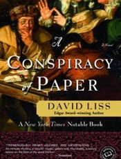 A conspiracy of paper_ a novel - David Liss