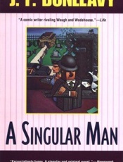 A Singular Man - J. P. Donleavy