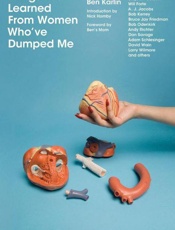 Things I've Learned from Women - Ben Karlin