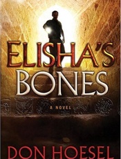 Elisha's Bones - Don Hoesel