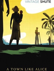 A Town like Alice - Nevil Shute