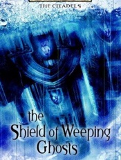 The Shield of Weeping Ghosts - James P. Davis