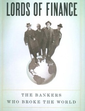 Lords of Finance_ The Bankers W - Liaquat Ahamed