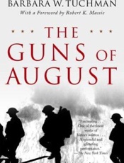 The Guns of August - Barbara Wertheim Tuchman