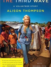The Third Wave_ A Volunteer Sto - Alison Thompson