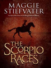 The Scorpio Races - Maggie Stiefvater