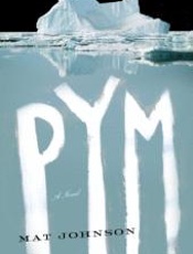 Pym_ A Novel - Mat Johnson