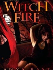 Witch Fire - Anya Bast