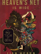 Heaven's Net is Wide - Lian Hearn