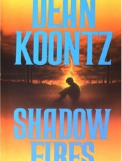 Shadowfires - Dean Koontz