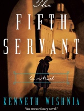 The Fifth Servant - Kenneth Wishnia