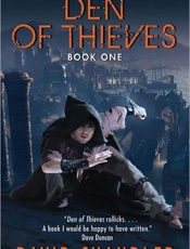 Den of Thieves_ Book One of the - David Chandler