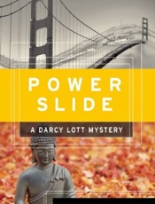 Power Slide_ A Darcy Lott Myste - Susan Dunlap