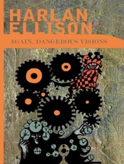 Again, Dangerous Visions - Harlan Ellison (Ed)