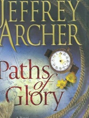 Paths of Glory - Jeffrey Archer