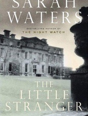 The Little Stranger - Sarah Waters