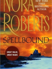 Spellbound - Nora Roberts