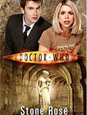 Doctor Who_ The Stone Rose - Jacqueline Rayner