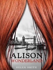 Alison Wonderland - Helen Smith