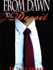 From Dawn to Deceit - Terry Joseph