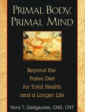 Primal Body, Primal Mind - Nora T. Gedgaudas Cns Cnt