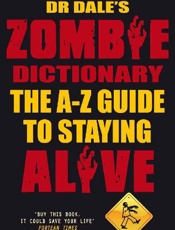 Dr Dale's Zombie Dictionary - Dr Dale Seslick