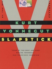 Slapstick, Or, Lonesome No More - Kurt Vonnegut