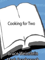 Cooking for Two - Bruce Weinstein