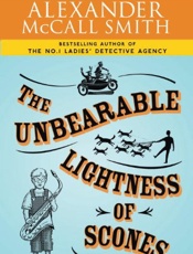 The Unbearable Lightness of Sco - Alexander McCall Smith